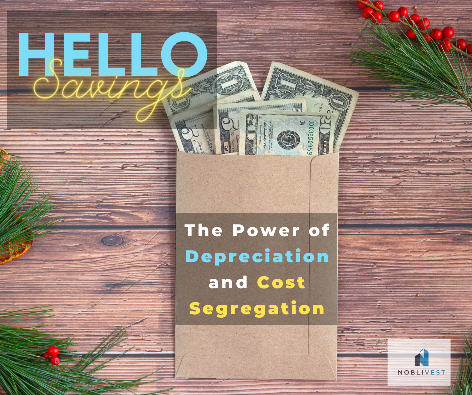 The Power of Depreciation and Cost Segregation