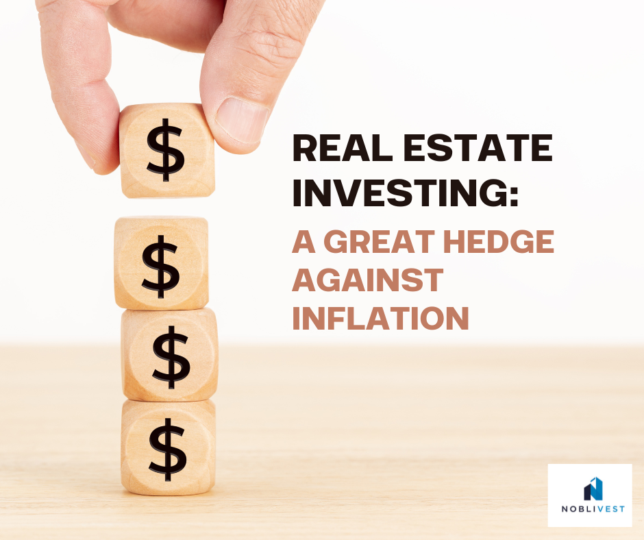 Real Estate Investing: A Great Hedge Against Inflation