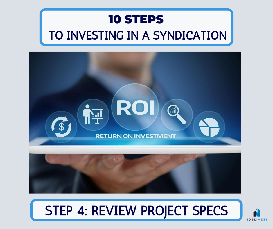 10 Steps to Invest in a Real Estate Syndication (Step 4: Review Project Specs)